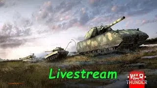 War Thunder Livestream #ichbinkeinbot #NieMehrCDU