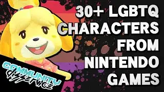 ALL LGBTQ+ Nintendo Characters EXPLAINED!! (100% Canon) Animal Crossing, Pokemon, Super Mario & More
