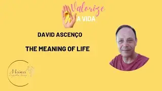 Virtual Lecture - The Meaning of Life - Davi Ascen&ccedil;o