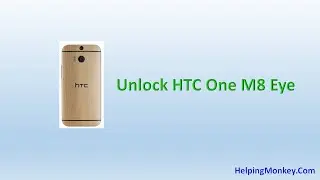 How to Unlock HTC One M8 Eye - When Forgot Password