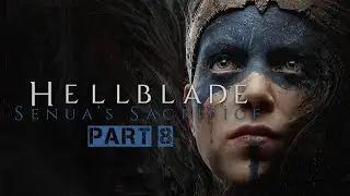 Miecz Gramr ucieczka z płonącego domu PART 8 Hellblade Senua&rsquo;s Sacrifice Gameplay PL 4K RT