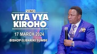 VITA VYA KIROHO | 17 03 2024 | FULL VIDEO HD