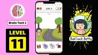 Brain Test 2 Level 11 Bad Luck Betty Walkthrough or Answer