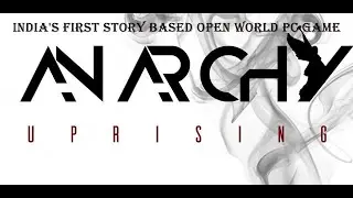 Anarchy : Uprising Official Gameplay | First Look | New Upcoming Indian Game 🇮🇳