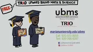 Marian University's Upward Bound Math and Science (UBMS) Program - June 2021