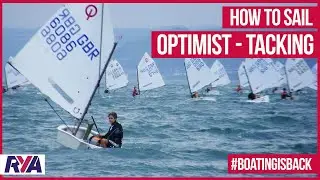HOW TO SAIL - OPTIMIST TACKING - with Double Olympic Medallist Shirley Robertson