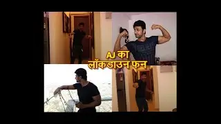 Nishant Malkhani aka AJ's LOCKDOWN DIARY!