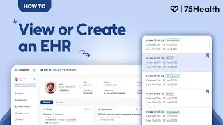 How to View & Create an EHR