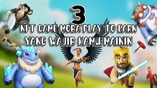 3 NFT Game RTS MOBA Yang Bisa Kalian Coba Mainin