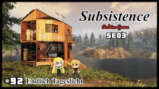 Subsistence  SE03 #92 Endlich Tageslicht [Deutsch german Gameplay]