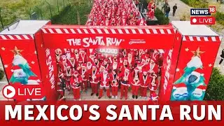The Santa Run 2024 LIVE | Mexico Santa Run LIVE | Christmas Santa Run | Grinch Santa Run | N18G