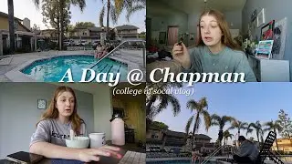 DAY IN MY LIFE at Chapman University! (junior year vlog)