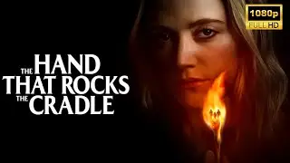 The Hand That Rocks the Cradle (2025) | Horror | New Hollywood Movie Breakdown | Facts and Review