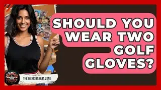 Should You Wear Two Golf Gloves? - The Memorabilia Zone