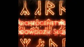 [SW3] Archeogenetyka o pochodzeniu Słowian, cz. 3 z serii pogadanek Tomasza J. Kosińskiego