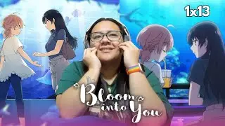Bloom Into You 1x13 REACTION 