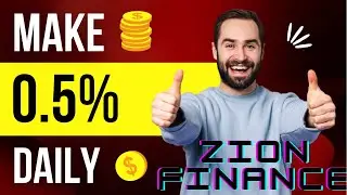 Zion Finance - How to register and earn 0.5% daily. Long Stable Platform.