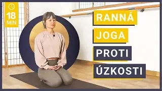 Joga pre mentálne zdravie: Ranná joga proti úzkosti