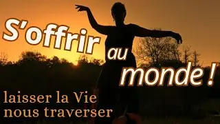 l'Art d'Honorer la VIE par le CORPS | Retrouver Harmonie et Énergie 💫