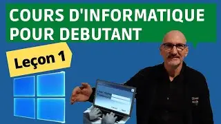 COURS D'INFORMATIQUE DEBUTANT GRATUIT: leçon N°1 ✔ TUTO GRATUIT