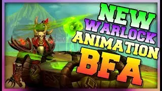 New Warlock Spell Animations BFA - Soulwell & Summon Demon | World of Warcraft Battle for Azeroth