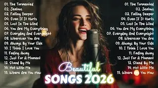 Love Songs ❤️ Easy-Listening, Sad & Emotional Songs | Best Songs 2026