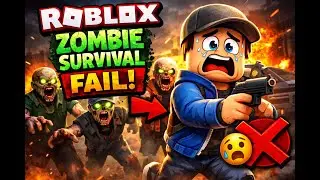 Roblox Zombie Survival Fail