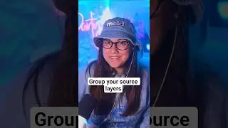 Group your Source Layers