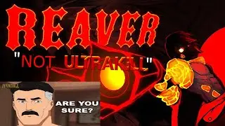 Reaver demo but only when we reference ULTRAKILL
