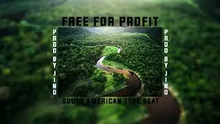 [FREE FOR PROFIT] South American Type Beat (Prod. By Jino)