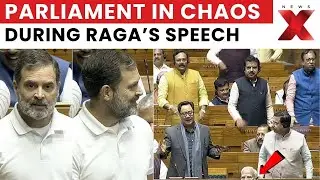 Ruckus Erupts in Parliament as Rahul Gandhi Speaks, Opposition&ndash;Treasury Benches Clash | NewsX