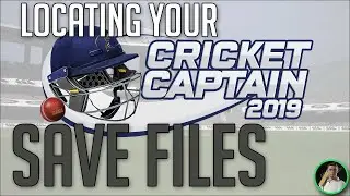 LOCATING YOUR CRICKET CAPTAIN SAVE FILES - Cricket Captain Tutorials - Cricket Captain 2023