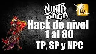 Hack De Ninja Saga (subir de nivel 1 a 80) hack de TP y Oro