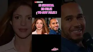SHAKIRA FELIZ CON LEWIS HAMILTON #viral #shakira #lewishamilton #pique #clara