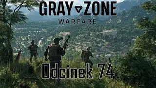 Gray Zone Warfare - #74 - Wadi - 