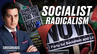 Socialist Movements Expose Themselves as Violent Radicals in Pro-Hamas Rallies | Trailer