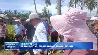 DPRD PROVINSI SIDAK ABRASI SUNGAI LEMAU
