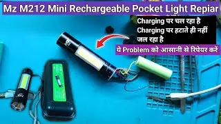 MZ m212 Torch Repair | Mz Torch Light Battery Replacement | Mz Mini Rechargeable Pocket Repiar