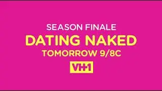 Dating Naked 3x12 Promo &ldquo;Returns And Exchanges&rdquo; (HD) Season 3 Episode 12 Promo Season Finale