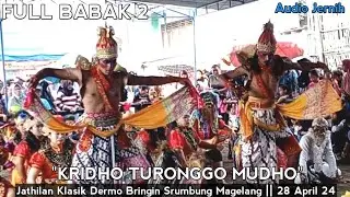 Kridho Turonggo Mudho Full Babak 2 GAYENG! Jathilan Klasik Putri Dermo Bringin Srumbung Magelang