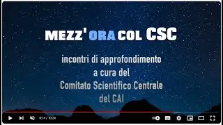 Mezz'ora col CSC terza puntata