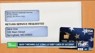 The Rebound Indiana: Many throwing out stimulus debit cards by accident