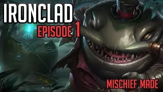 Ironclad Episode 1: Mischief Made