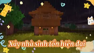 Mini world survival #2 x&acirc;y nh&agrave; sinh tồn hiện đại | HR Nusshi