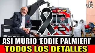 MURIO Eddie Palmieri CANTANTE de salsa y pianista DE QUE MURIO Eddie Palmieri famoso puertorrique&ntilde;o