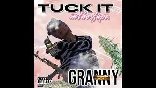 GRANNY- TUCK IT IN THE FUPA