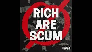 R1PPLEY - RICH ARE SCUM ft. G00D GUY & Ryan [OFFICIAL AUDIO]