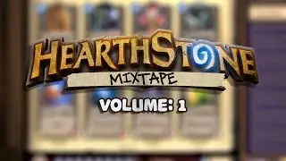 Hearthstone Mix Vol. 1