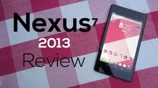 Nexus 7 (2013) Review!