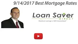 9 14 2017 Rancho Cucamonga Best Mortgage Rates